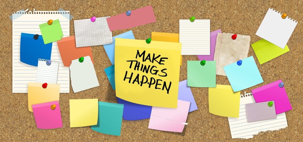 Make things happen bulletin board